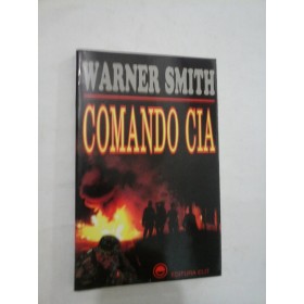 COMANDO CIA - Warner Smith